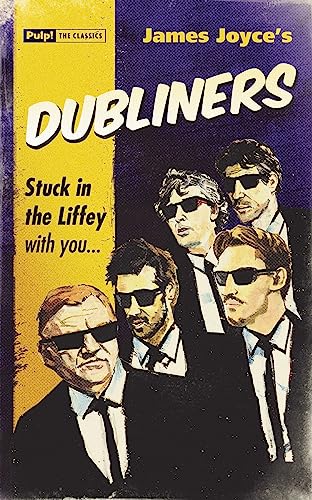 Dubliners (Pulp! the Classics)