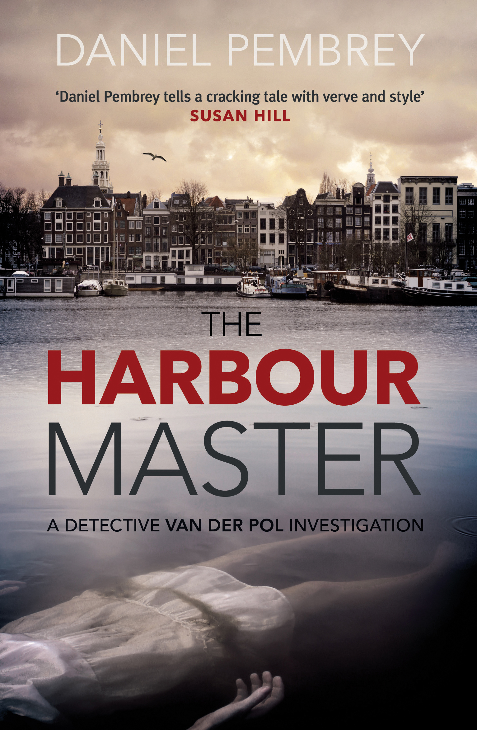 Pembrey, D: Harbour Master (A Detective Henk Van Der Pol Investigation, Band 1)