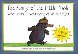The Story of the Little Mole who knew it was none of his business, Plop-up edition