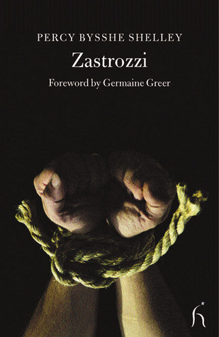 Zastrozzi: A Romance