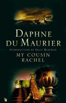 My Cousin Rachel: Introd. by Sally Beauman (Virago Modern Classics)