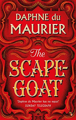 The Scapegoat (Virago Modern Classics, Band 9)