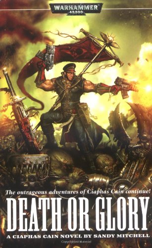 Death or Glory (Ciaphas Cain)