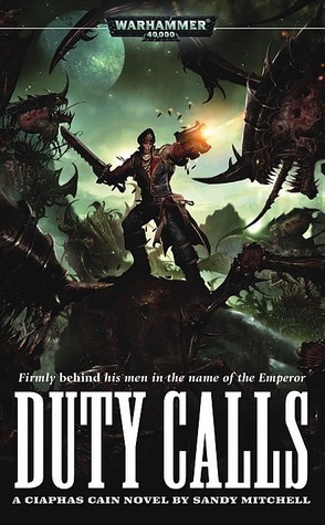 Duty Calls (Ciaphas Cain)