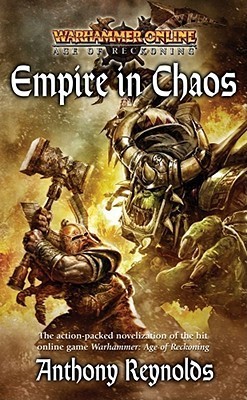 Empire in Chaos (Warhammer: Age of Reckoning)