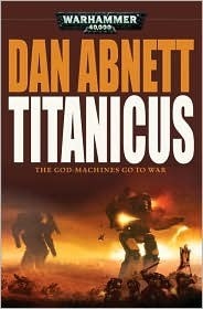 Titanicus (Warhammer 40,000 Novel)