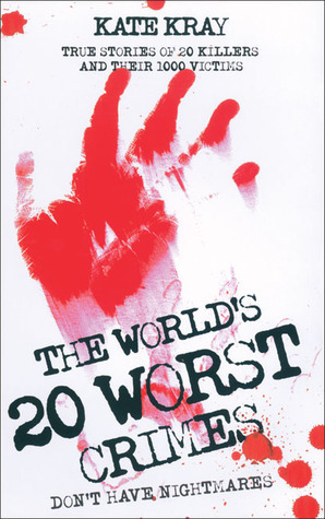 World's Top Twenty Worst Crimes