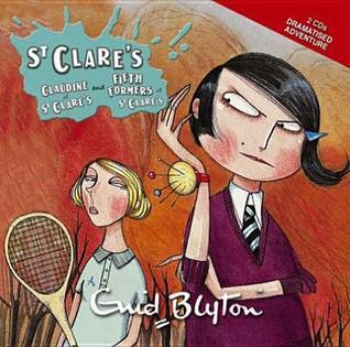 Claudine at St Clare's & Fifth Formers at St Clare's: CD