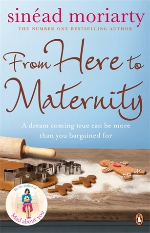 From Here to Maternity: Emma and James, Novel 3 (The Baby Trail series, 3)