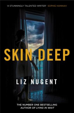 Skin Deep: The unputdownable No. 1 bestseller that will shock you