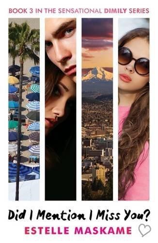Did I Mention I Miss You?: Dimily #3 (DIMILY Series)