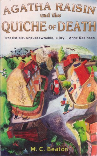 Agatha Raisin and the Quiche of Death
