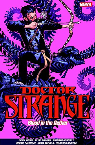 Bachalo, C: Doctor Strange Vol. 3: Blood In The Aether