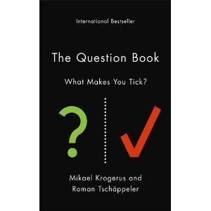The Question Book: What Makes You Tick? (The Tschäppeler and Krogerus Collection)