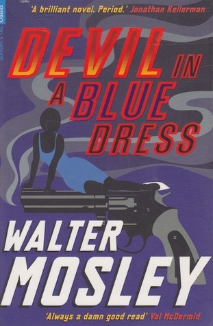 Devil in a Blue Dress (Serpent's Tail Classics)