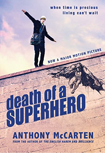 McCarten, A: Death of a Superhero