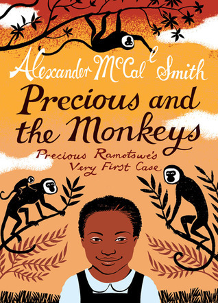 Precious and the Monkeys: Precious Ramostowe's Very First Case