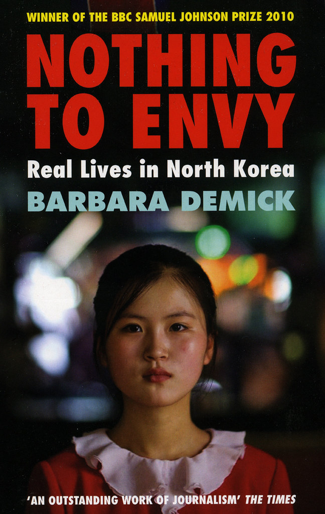 Nothing to Envy: Real Lives in North Korea
