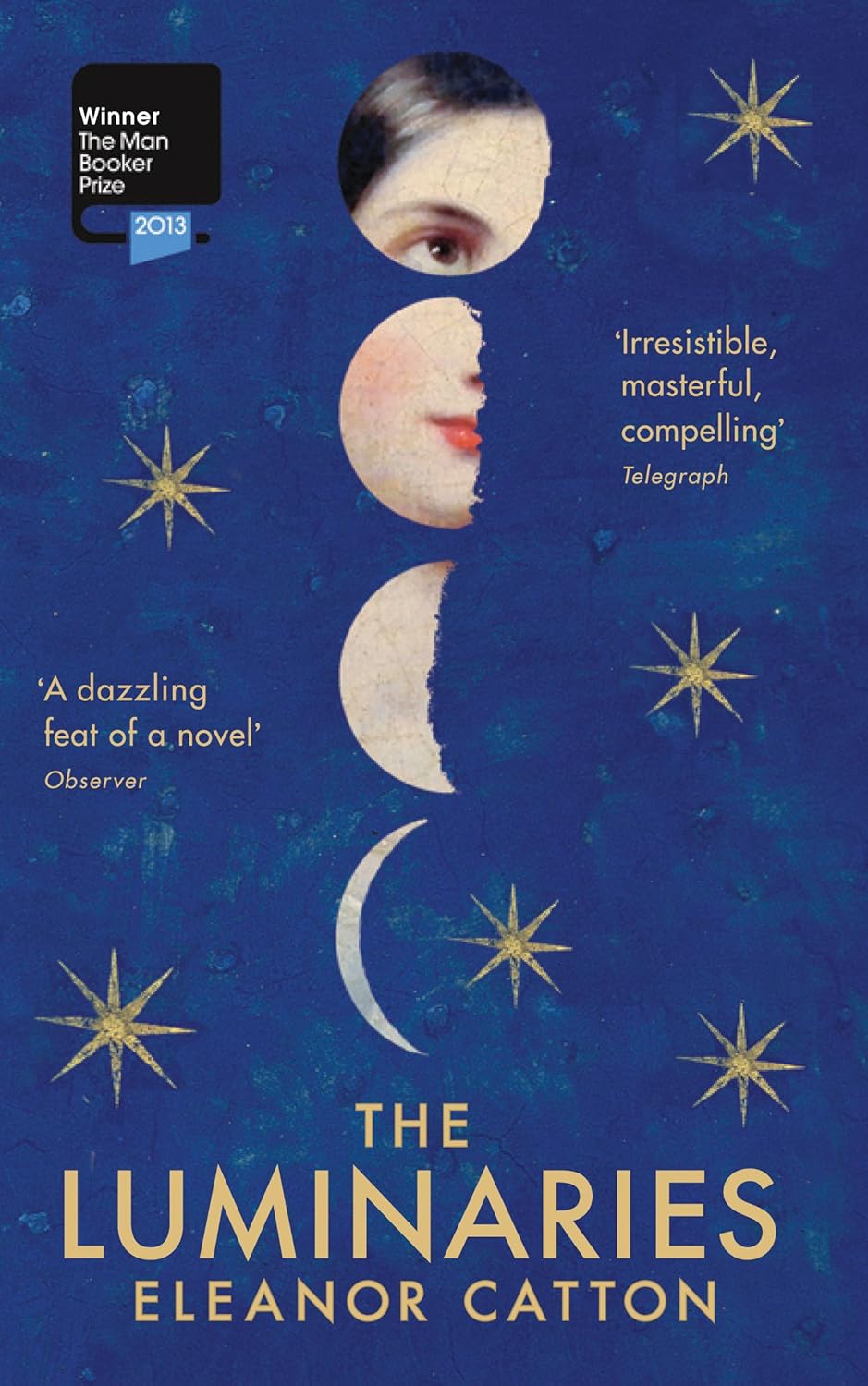 The Luminaries: Winner of the Booker Prize 2013