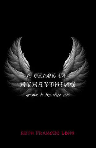 A Crack in Everything: Welcome to the other side (Dubh Linn, Band 1)