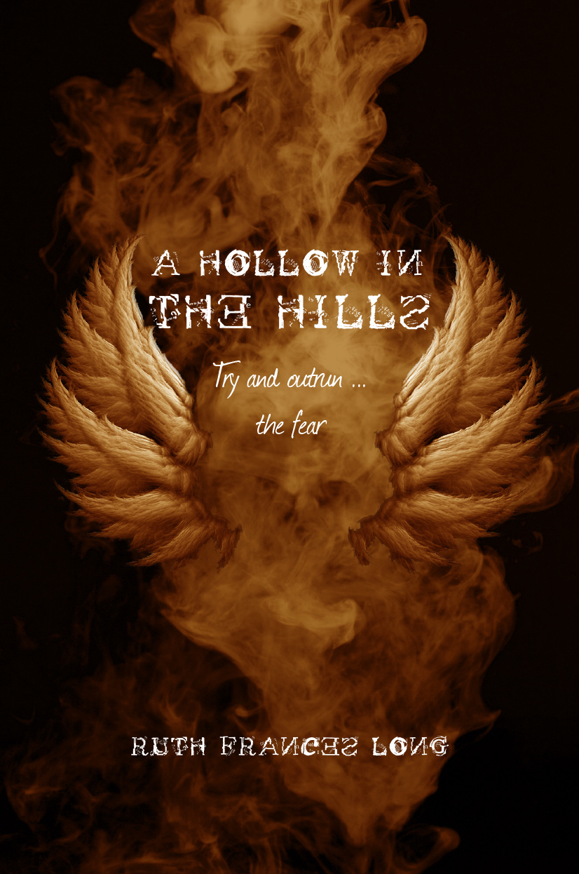 A A Hollow in the Hills: Try to outrun the fear (Dubh Linn, Band 2)