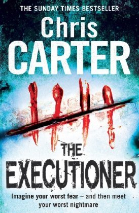 The Executioner: Imagine your worst fear - and then meet your worst nightmare