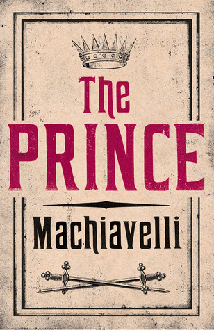 The Prince: Newly Translated and Annotated (Alma Classics Evergreens)