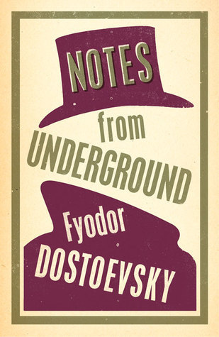 Notes from Underground: Fyodor Dostoevsky (Alma Classics)