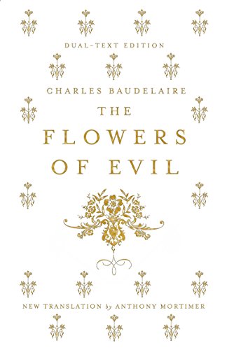 The Flowers of Evil: Charles Baudelaire