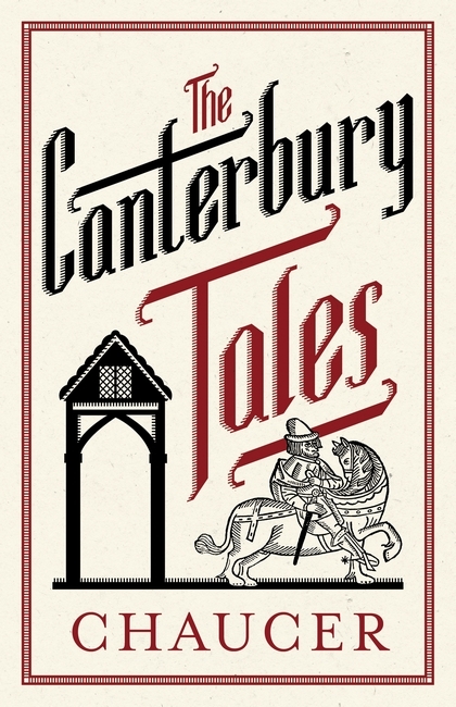 The Canterbury Tales: Fully Annotated Edition: Annotated Edition: 3,000 notes and 30 pages extra material (Evergreens)