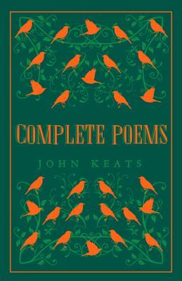 Complete Poems: Annotated Edition (Great Poets series) (Alma Classics)