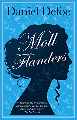 Moll Flanders: Daniel Defoe (Evergreens)