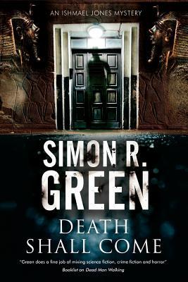 Death Shall Come: A Country House Murder Mystery (Ishmael Jones Mysteries)