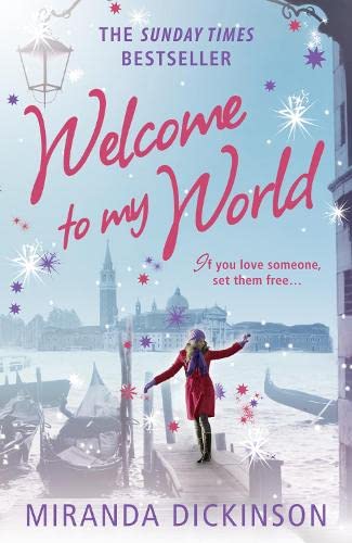 Welcome to My World: If you love someone, set them free ...