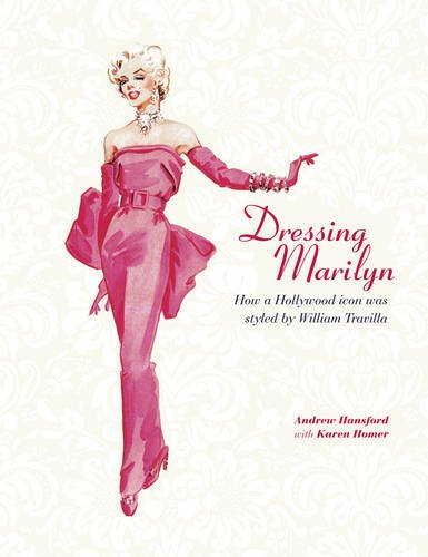 Dressing Marilyn: How a Hollywood Icon Was Styled