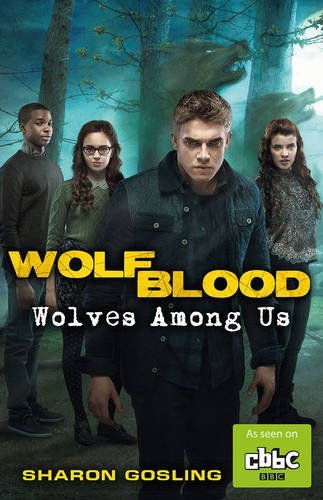 Wolves Among Us (Wolfblood, Band 3)
