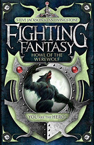 Howl of the Werewolf (Fighting Fantasy, Band 11)