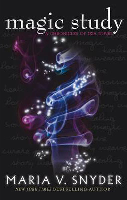 Magic Study (The Chronicles of Ixia)