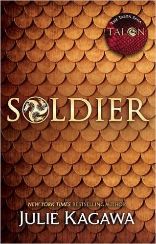 Soldier (The Talon Saga)