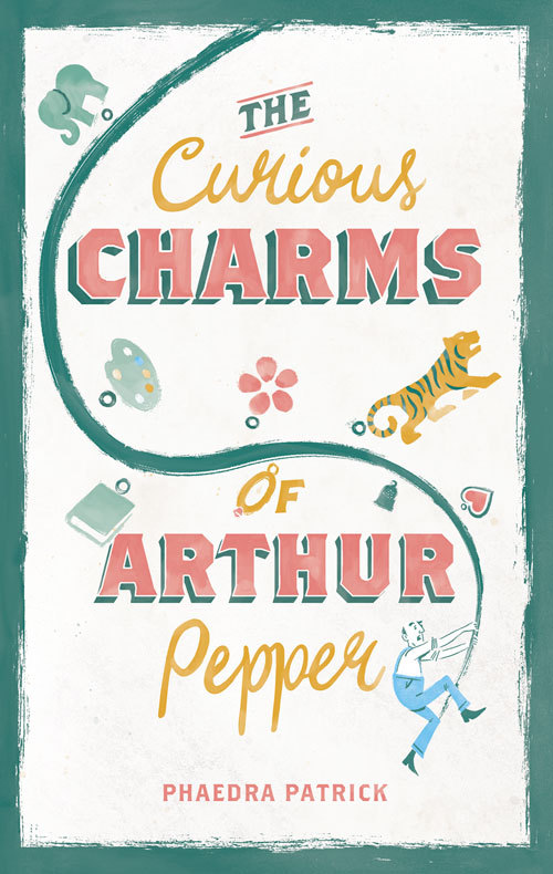 The Curious Charms Of Arthur Pepper