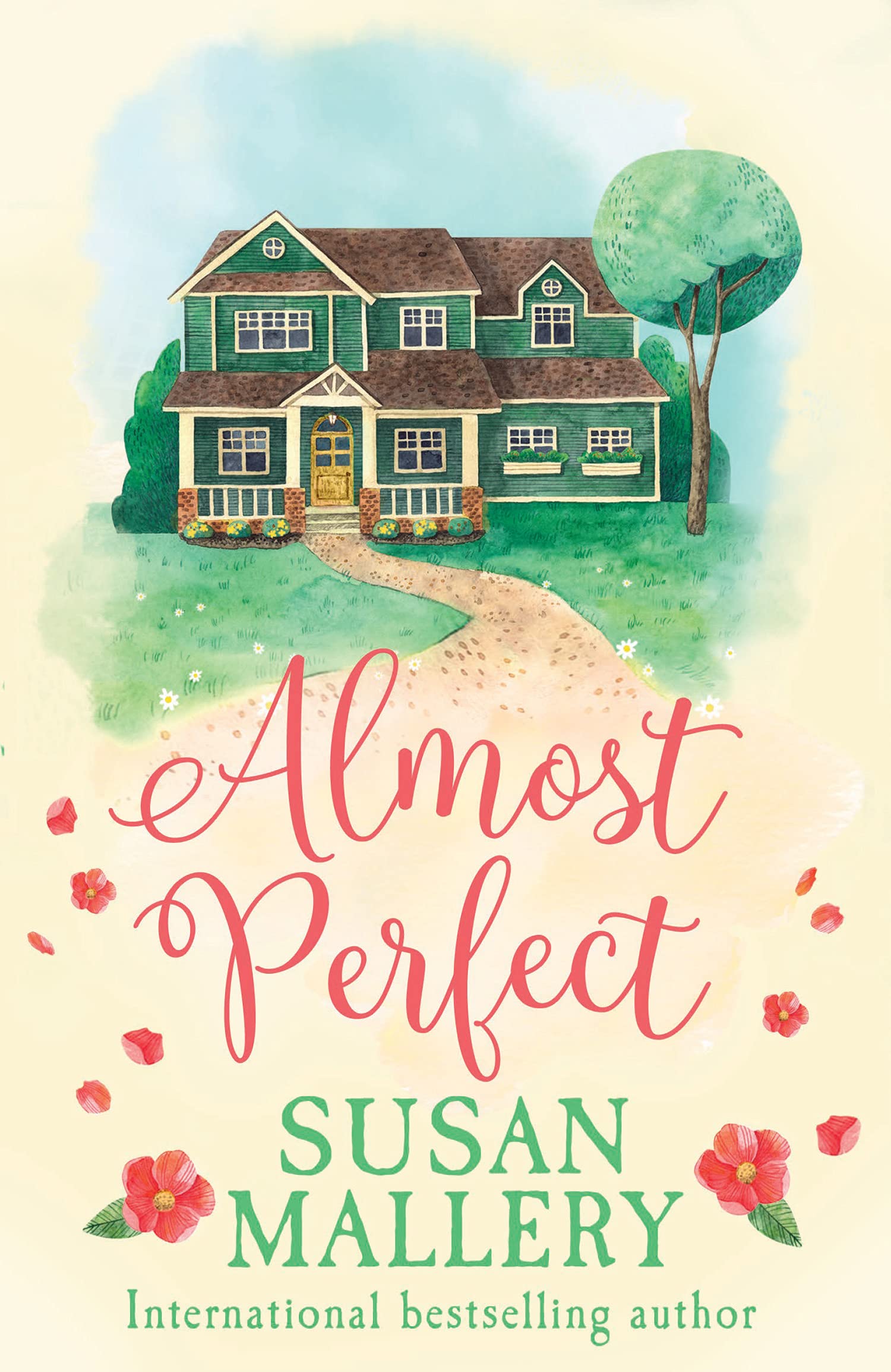 Almost Perfect: A heartwarming romance of second chances. Perfect for fans of Virgin River (Fool's Gold)