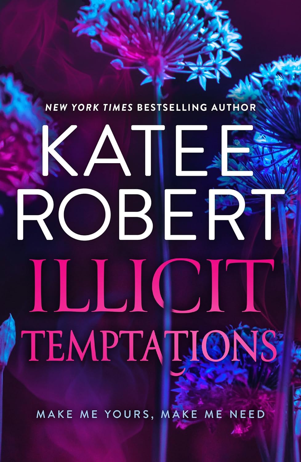 Illicit Temptations: From the author of TikTok sensation Neon Gods comes two spicy, billionaire, opposites attract romances to read in 2024!