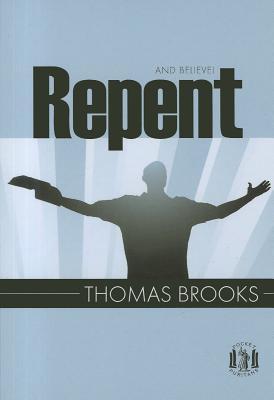 Repent & Believe (Pocket Puritan)