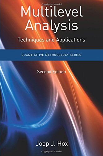 Multilevel Analysis: Techniques and Applications, Second Edition (Quantitative Methodology Series)