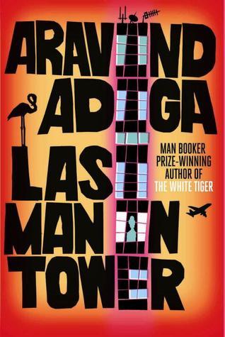 Adiga, A: Last Man in Tower