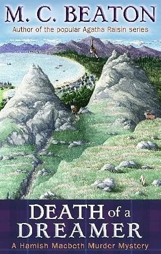 Death of a Dreamer: A Hamish Macbeth Murder Mystery