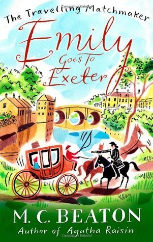 Emily Goes to Exeter (The Travelling Matchmaker Series)