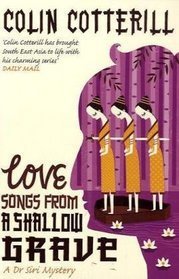 Love Songs from a Shallow Grave: A Dr Siri Murder Mystery