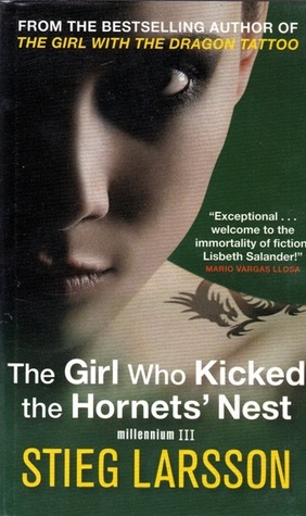 The Girl Who Kicked the Hornets' Nest (Millennium Trilogy, Band 3)