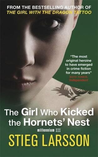 The Girl Who Kicked the Hornets' Nest (Millennium Trilogy, Band 3)